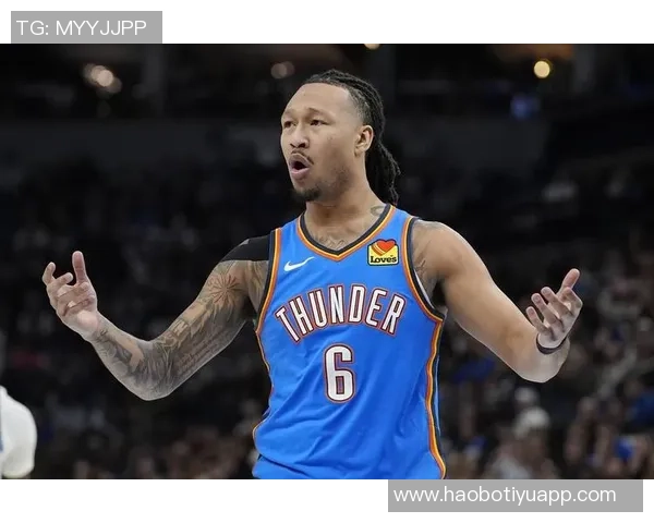 博雷戈盛赞费尔斯未来潜力认为雷霆防守难以阻挡他的成长